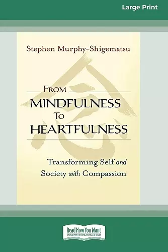 From Mindfulness to Heartfulness cover