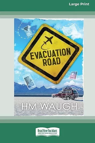 Evacuation Road [16pt Large Print Edition] cover