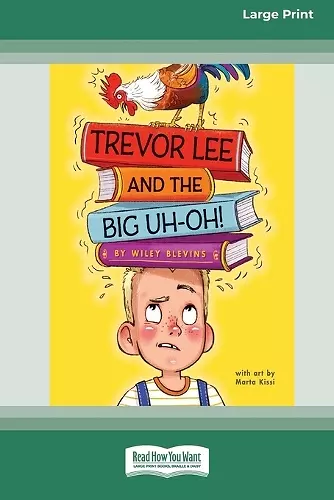 Trevor Lee and the Big Uh-Oh! cover