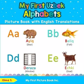 My First Uzbek Alphabets Picture Book with English Translations cover