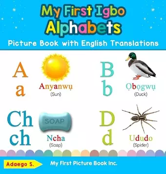 My First Igbo Alphabets Picture Book with English Translations cover