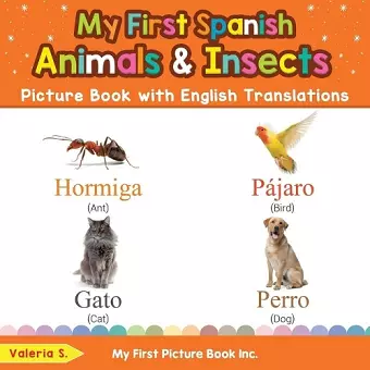 My First Spanish Animals & Insects Picture Book with English Translations cover