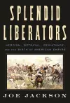 Splendid Liberators cover