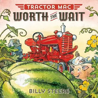 Tractor Mac Worth the Wait cover