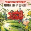 Tractor Mac Worth the Wait cover