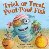 Trick or Treat, Pout-Pout Fish cover