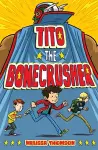 Tito the Bonecrusher cover