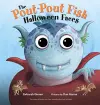 The Pout-Pout Fish Halloween Faces cover