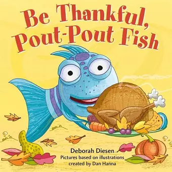 Be Thankful, Pout-Pout Fish cover