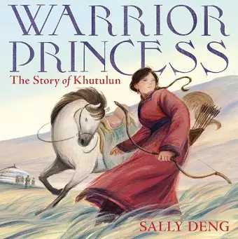 Warrior Princess: The Story of Khutulun cover