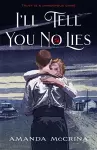 I'll Tell You No Lies cover