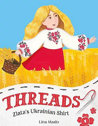 Threads: Zlata’s Ukrainian Shirt cover