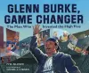 Glenn Burke, Game Changer cover