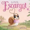 Love, Escargot cover