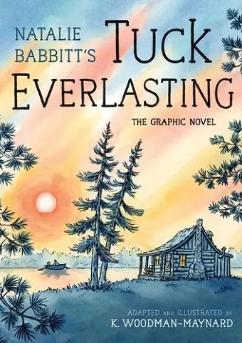 Tuck Everlasting: The Graphic Novel cover
