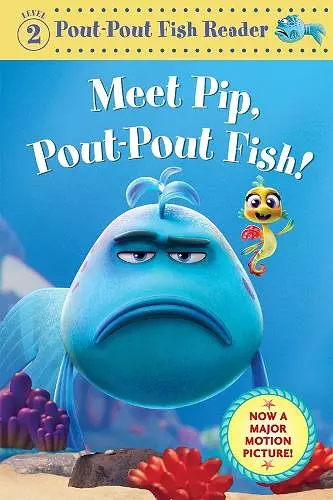 Meet Pip, Pout-Pout Fish! cover