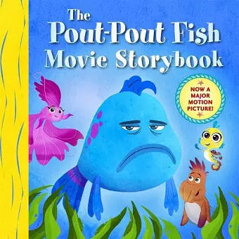 The Pout-Pout Fish Movie Storybook cover
