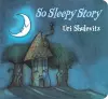 So Sleepy Story cover