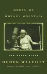 "Dream on Monkey Mountain" and Other Plays cover