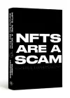 NFTs Are a Scam / NFTs Are the Future cover