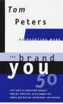 The Brand You50 (Reinventing Work) cover