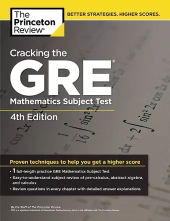 Cracking the GRE Mathematics Subject Test, 4th Edition cover