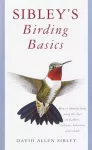 Sibley's Birding Basics cover
