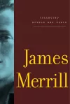 Collected Novels and Plays of James Merrill cover
