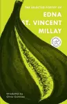 The Selected Poetry of Edna St. Vincent Millay cover