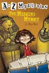 A to Z Mysteries: The Missing Mummy cover