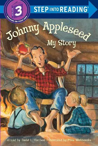 Johnny Appleseed: My Story cover