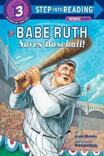 Babe Ruth Saves Baseball! cover