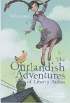 The Outlandish Adventures of Liberty Aimes cover