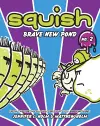 Squish #2: Brave New Pond cover
