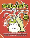 Squish #3: The Power of the Parasite cover