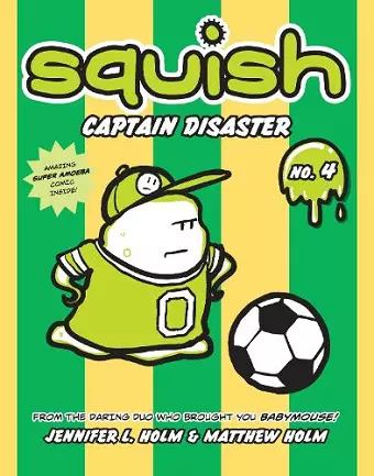 Squish #4: Captain Disaster cover