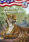 Capital Mysteries #9: A Thief at the National Zoo cover