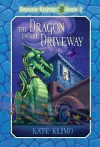 Dragon Keepers #2: The Dragon in the Driveway cover