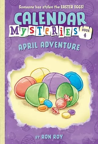 Calendar Mysteries #4: April Adventure cover