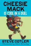 Cheesie Mack Is Cool in a Duel cover