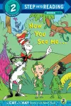 Now You See Me... (Dr. Seuss/Cat in the Hat) cover