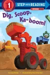 Dig, Scoop, Ka-boom! cover