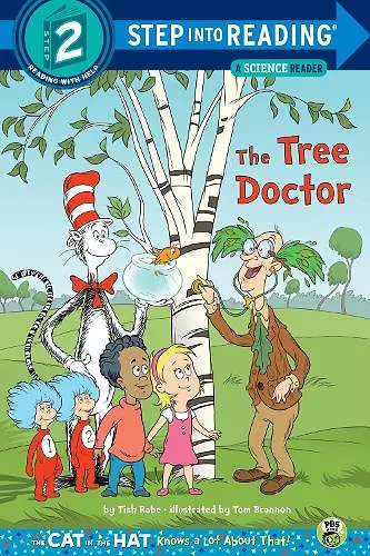 The Tree Doctor (Dr. Seuss/Cat in the Hat) cover