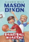 Mason Dixon: Basketball Disasters cover