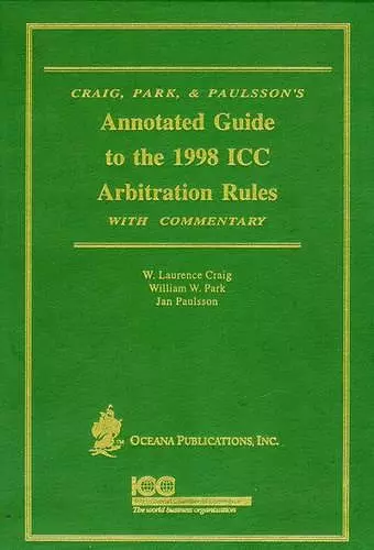 Annotated Guide to the 1988 ICC Arbitration Rules with Commentary cover