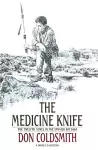 The Medicine Knife cover