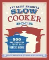 The Great American Slow Cooker Book cover