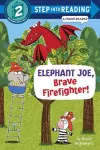 Elephant Joe, Brave Firefighter! (Step into Reading Comic Reader) cover