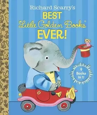 Richard Scarry's Best Little Golden Books Ever! cover
