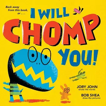 I Will Chomp You! cover